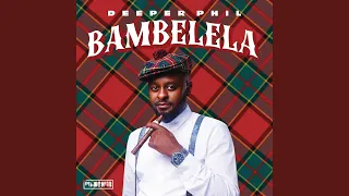 Bambelela