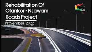 Ofankor Nsawam Roads Project - November 2022