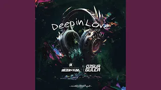 Deep in Love (Extended Mix)