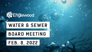 Water and Sewer Board - 08 Feb 2022