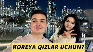 KOREYA O'ZBEK QIZLARI UCHUN QANDEY?