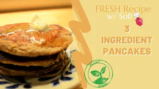 Three Ingredient Pancake • FRESH Cooks