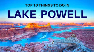 Top 10 Things To Do In Lake Powell Arizona/Utah