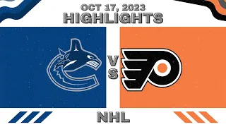 NHL Highlights | Canucks vs. Flyers - October 17, 2023 Gameplay