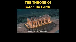 The Throne Of Satan On Earth