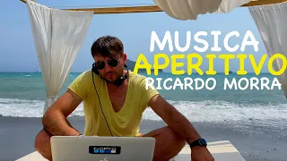 Musica 2021 APERITIVO /TROPICAL MELODIC/ Essaouira Club/Deep House Dj set Ricardo Morra