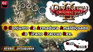 Divinity Original Sin 2: O Conjunto de Armadura Amaldiçoado do Tirano Braccus Rex.