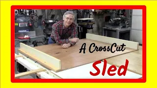 Easy and Reliable Table Saw Crosscut Sled