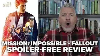 Mission: Impossible - Fallout (2018) Movie Review (No Spoilers)