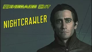 Nightcrawler - Renegade Cut