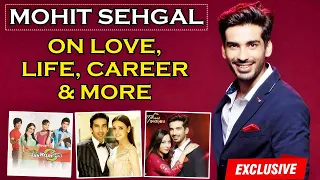EXCLUSIVE! Mohit Sehgal In A CANDID Conversation About Love, Life & Career | Part 1 of 2