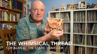 Vinyl Community. The Whimsical Tag response video: Static Traveller