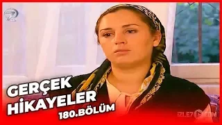 Gerçek Hikayeler 180. Bölüm ( Kayıp Hayatlar - İnkar )