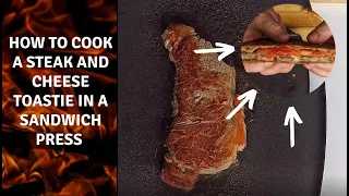 How To Cook A Steak And Cheese Toastie In A Sandwich Press