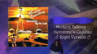 Modern Talking - Geronimo's Cadillac (♂Right Version♂) Gachi Remix