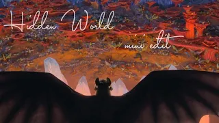 ~ [HTTYD 3] Hidden World ~ mini edit ~