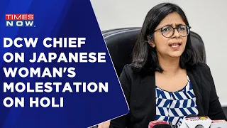 DCW Condemns Molestation Of Japanese Woman On Holi, Assures Action Against Culprits | Times Now