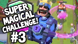 Clash Royale ★ Super Magical Chest Challenge #3 ★ Clash Royale Super Magical Chest LEGENDARY HUNT!