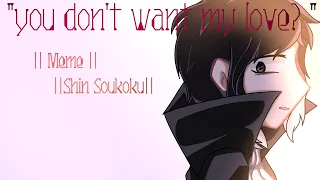 "You don't want my love?" || Meme || Shin Soukoku || BSD ||