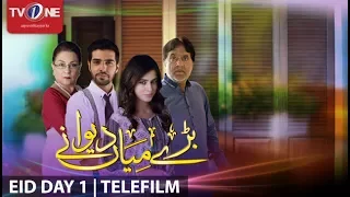 Baday Mian | TeleFilm | Eid Special | TV One | 26 June 2017