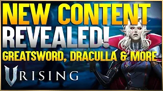 V Rising New Content Revealed! New Weapon, End Game Content, NPC Raids, & More!