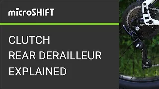 microSHIFT Clutch Derailleur Explained