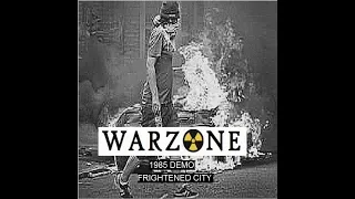 WARZONE : 1985 Demo Frightened City : UK Punk Demos