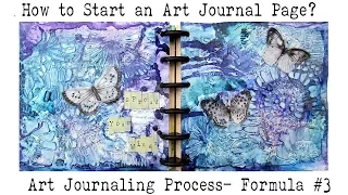 Art Journal for Beginners | How to  Art Journal? |  Starting a Blank Page | Formula #3