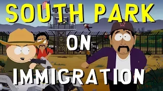 The Politics of South Park: Immigration