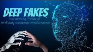 AI DeepFakes, How are they created, What issues Society is facing, How to identify and report them