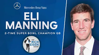 Eli Manning Talks MNF Manningcast, Daniel Jones, Bill Murray & More with Rich Eisen | Full Interview