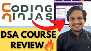 Coding Ninjas DSA Course Review || Should You Take Coding Ninjas DSA Course ? || @desicoder