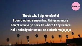 Joeboy - sip (Alcohol) lyrics