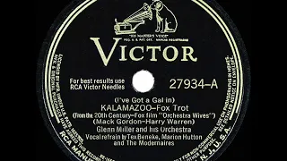 1942 HITS ARCHIVE: (I’ve Got A Gal In) Kalamazoo - Glenn Miller (Tex-Marion-Mods, voc) (a #1 record)