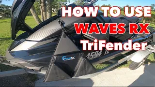 How to use WavesRX TriFender Jetski Bumpers