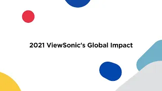 2021 ViewSonic Annual Meeting Recap Video