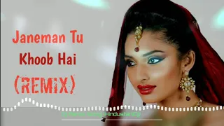 Janeman Tu Khoob Hai (Dj Remix) | Akshay Kumar | Sonu Nigam, Sunidhi Chauhan | Dj Song | HD