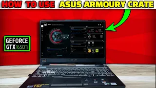 How To Use Asus Armoury crate softwere?🤔