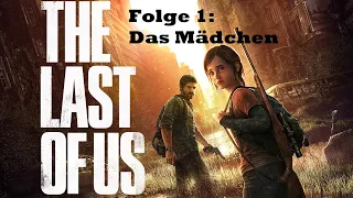 THE LAST OF US (HÖRSPIEL) Folge 1: "Das Mädchen" | Videospiele für die Ohren