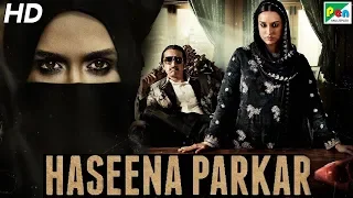 Haseena Parkar - Full Hindi Movie In 20 Mins | Shraddha Kapoor, Siddhanth Kapoor