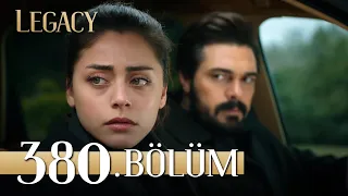 Emanet 380. Bölüm | Legacy Episode 380