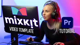 How To Use Mixkit Premiere Pro Templates