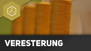 Veresterung