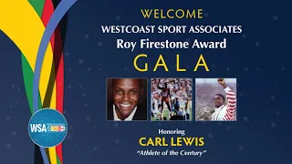 Roy Firestone interviews Olympian Carl Lewis - 2022 WSA Roy Firestone Award Dinner Gala