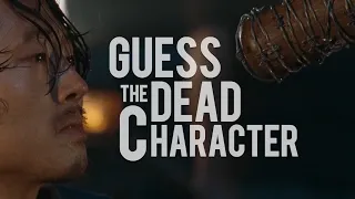 Guess the dead characters by their last words (The Walking Dead)