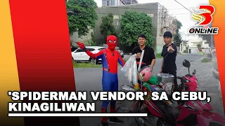 'Spiderman vendor' sa Cebu, kinagiliwan