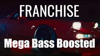 🌵 (Bass Boosted) Travis Scott ft. Young Thug & M.I.A. - FRANCHISE 🌵