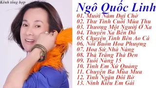 NGÔ QUỐC LINH- Mười Năm Đợi Chờ - bolero hay chọn lọc/Âm Nhạc Tổng Hợp