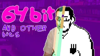 64 bits, 32 bits, 16 bits... but with AVGN