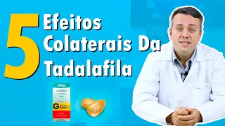 Cinco Efeitos Colaterais Da Tadalafila | Dr. Claudio Guimarães